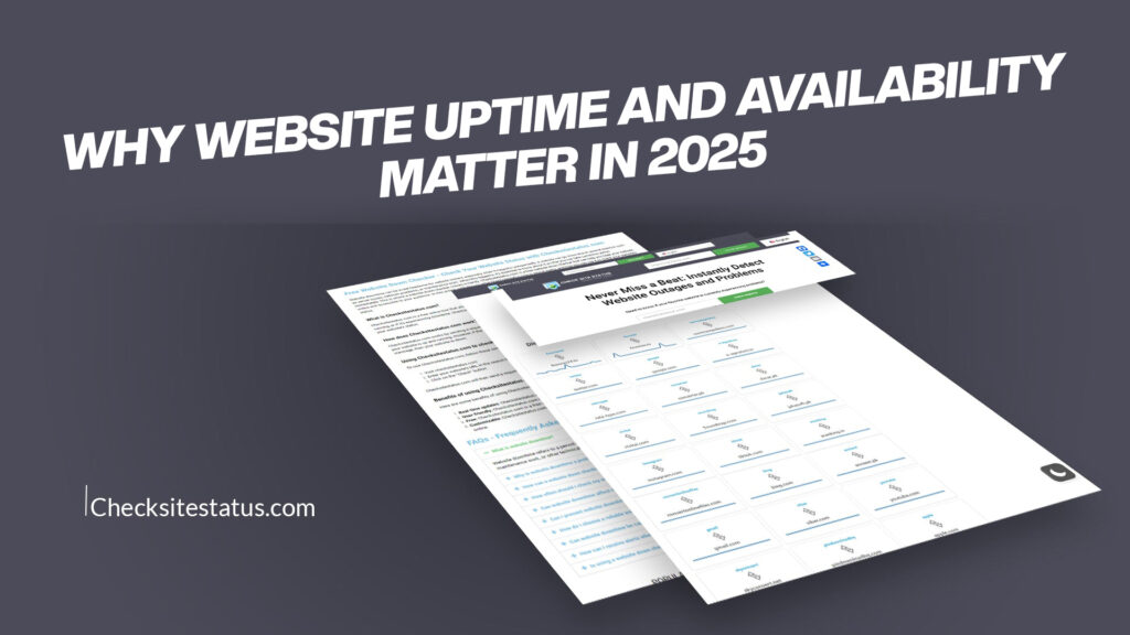 Why Website Uptime and Availability Matter in 2025