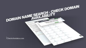 Domain Name Search - Check Domain Availability