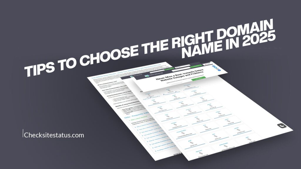 Tips to Choose the Right Domain Name in 2025
