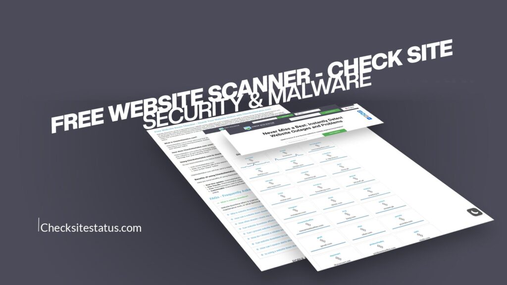 Free Website Scanner - Check Site Security & Malware