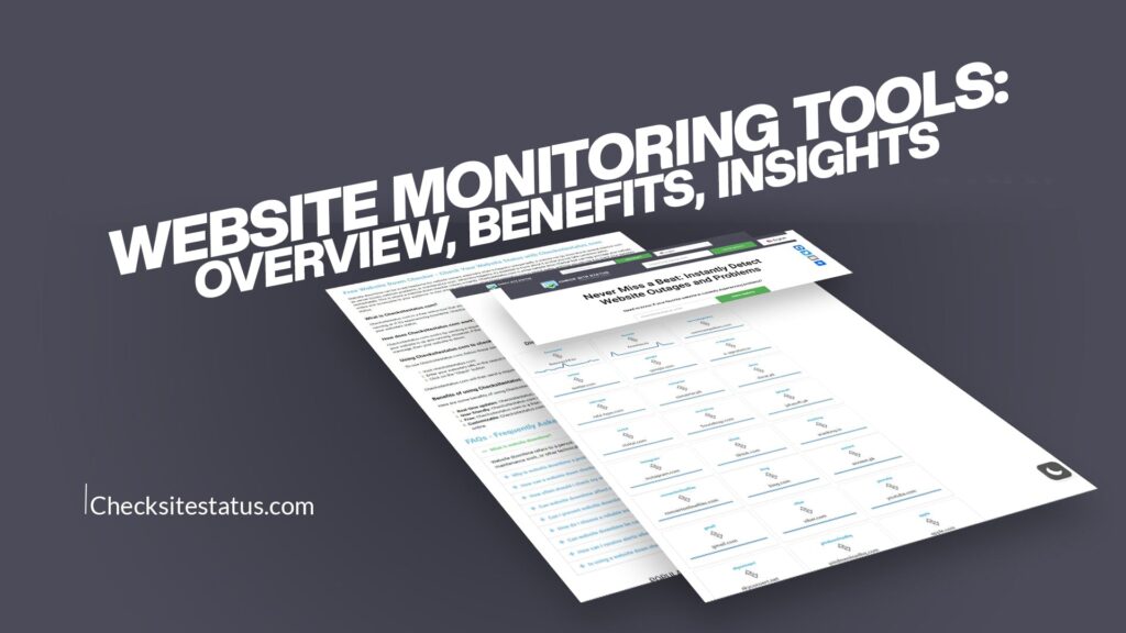 Website Monitoring Tools: Overview, Benefits, Insights