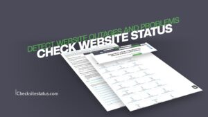 Detect Website Outages and Problems - Check Website Status
