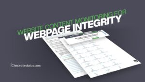 Website Content Monitoring for Webpage Integrity
