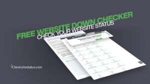 Free Website Down Checker - Check Your Website Status