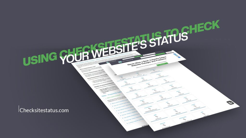 Using Checksitestatus to check your website’s status