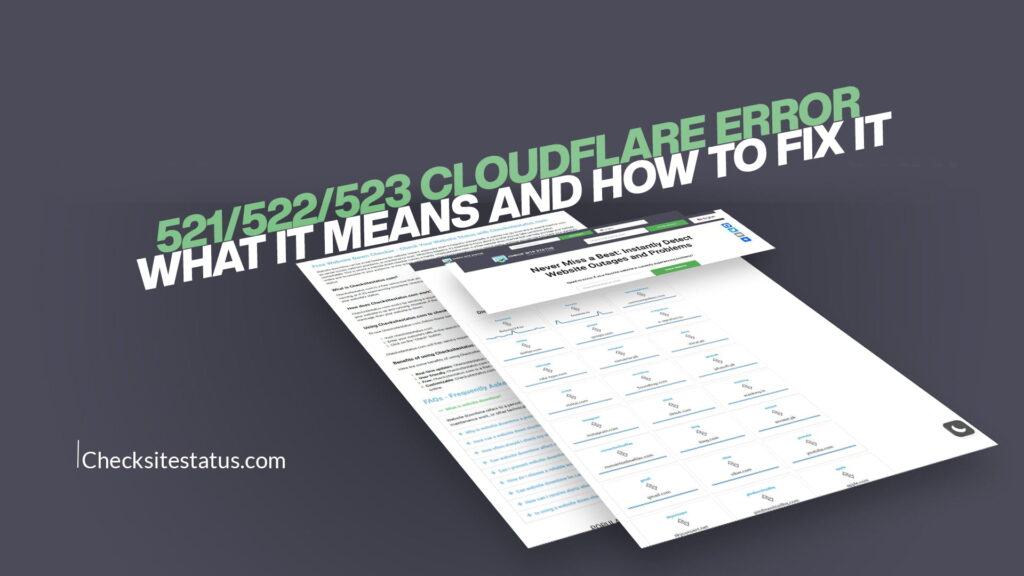 521/522/523 Cloudflare Error: What It Means and How to Fix It