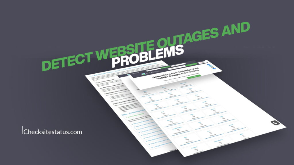 Detect Website Outages and Problems
