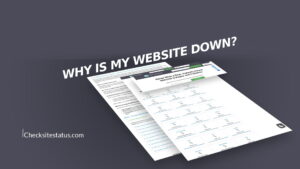 Why Is My Website Down?