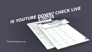 Is YouTube Down? Check Live Status